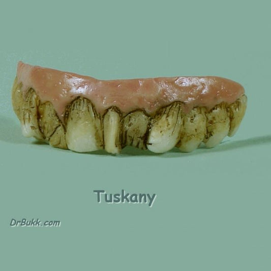 Tuskany Teeth